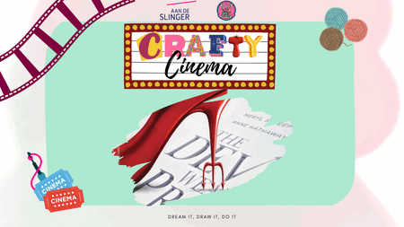 Crafty Cinema: The Devil Wears Prada