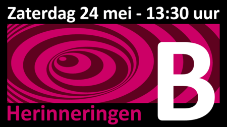 Herinneringen - Voorstelling B 