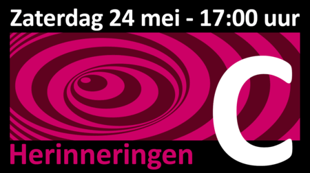 Herinneringen - Voorstelling C 