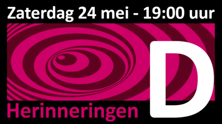 Herinneringen - Voorstelling D 