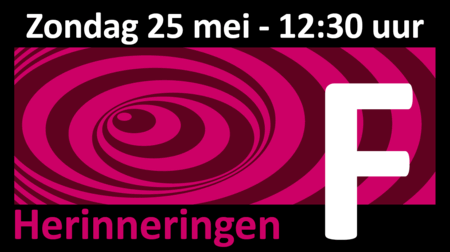 Herinneringen - Voorstelling F