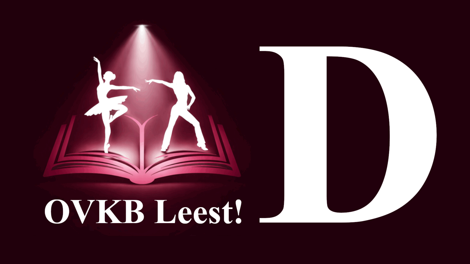 'OVKB leest' - 19:30 uur - voorstelling D