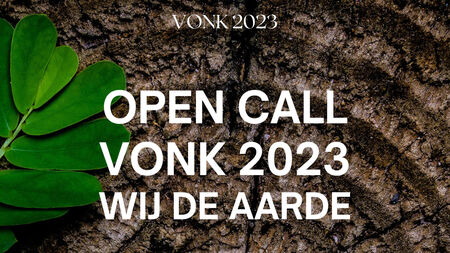 VONK 2023 open call