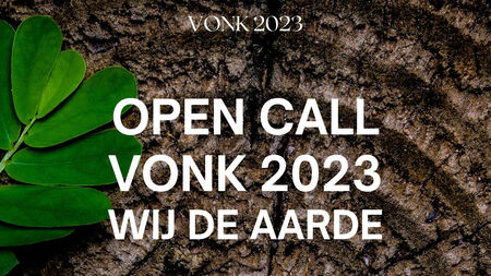 VONK 2023 open call