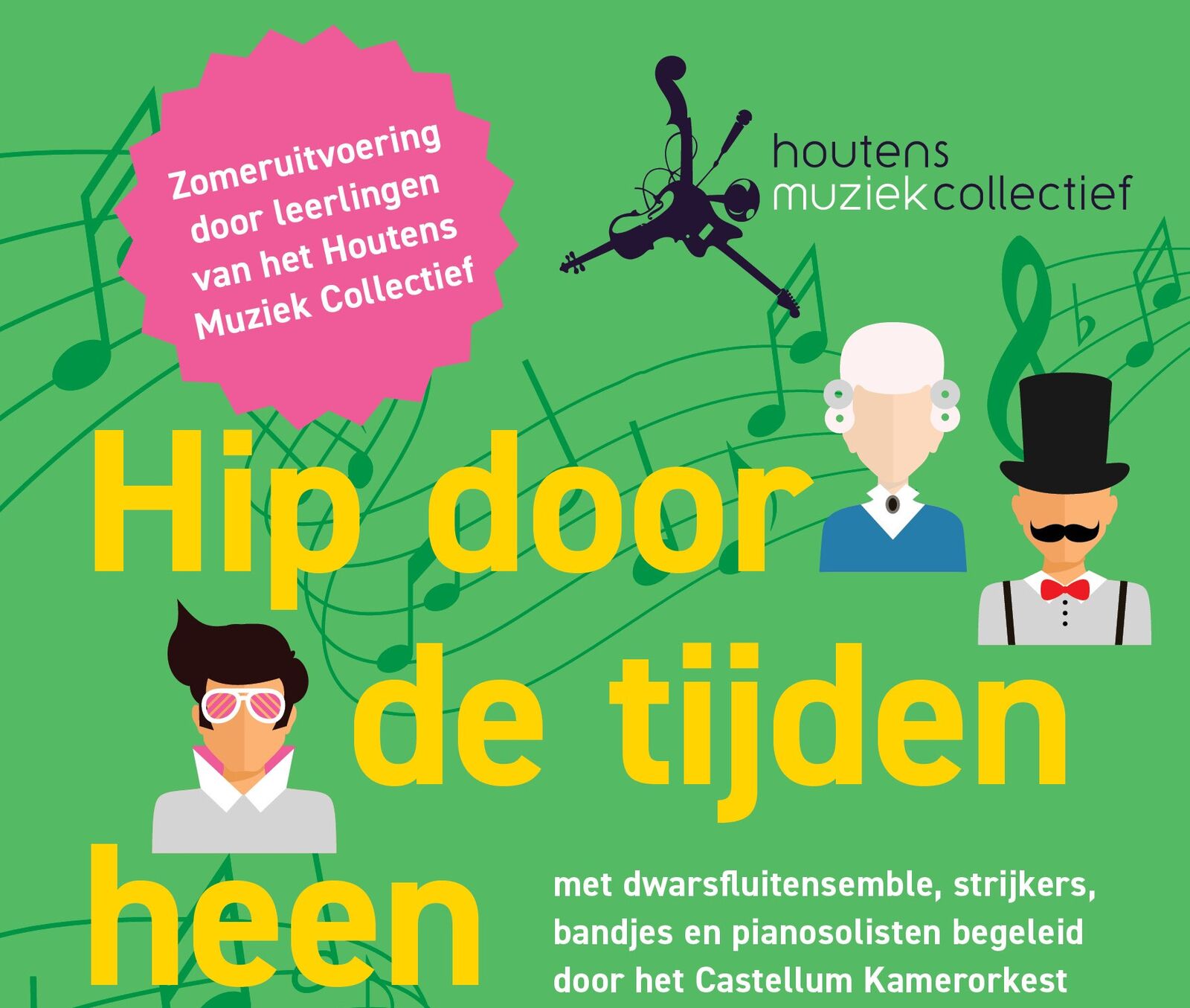 Zomeruitvoering: 'Hip door de tijden heen'